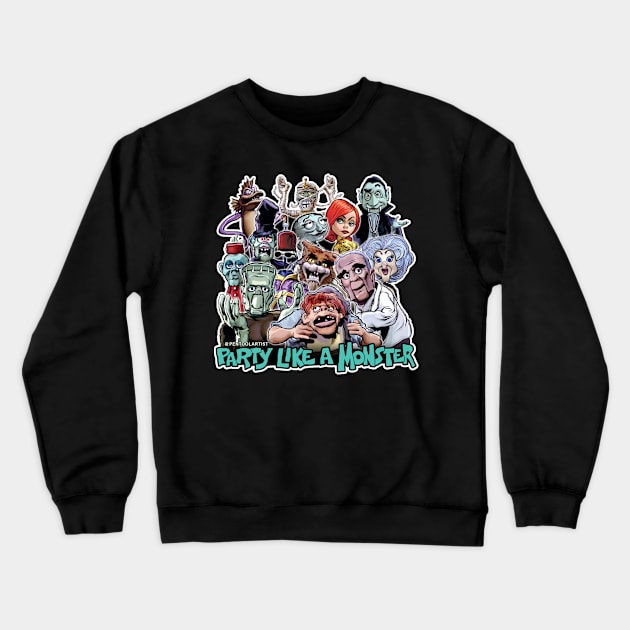 Party Like a Monster Crewneck Sweatshirt by pentoolarts